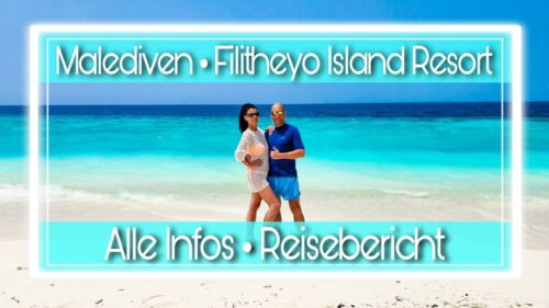 Unvergessliche Erlebnisse im Filitheyo Island Resort auf den Malediven
